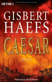 book cover of Caesar by Gisbert Haefs