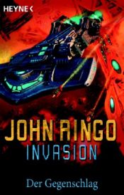 book cover of Invasion 03 by John Ringo