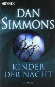 book cover of Kinder der Nacht (Children of the Night) by Dan Simmons