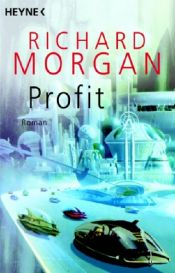 book cover of Profit by Richard Morgan