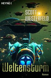 book cover of Weltensturm by Scott Westerfeld