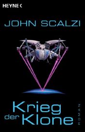 book cover of Krieg der Klone by John Scalzi