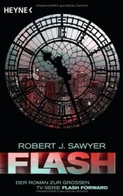 book cover of Flash Forward by Robert J. Sawyer