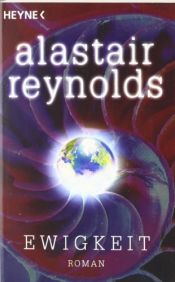 book cover of Ewigkeit by Alastair Reynolds