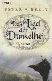 book cover of Dämonen-Trilogie - Band 1: Das Lied der Dunkelheit by Peter V. Brett