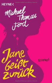 book cover of Jane Bites Back: A Novel [Kindle edition] by Michael Thomas Ford