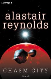 book cover of Chasm City by Alastair Reynolds
