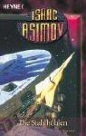 book cover of Die Stahlhöhlen: Zwei Romane by Isaac Asimov