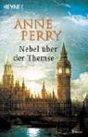 book cover of Nebel über der Themse by Anne Perry