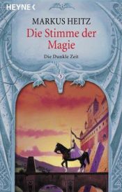 book cover of De magie van de Macht by Markus Heitz