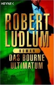 book cover of Das Bourne Ultimatum by Robert Ludlum