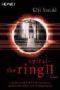 Spiral – The Ring II