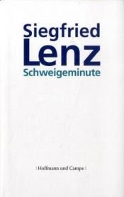 book cover of Schweigeminute by Siegfried Lenz