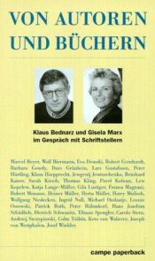 book cover of Von Autoren und Büchern. Gespräche mit Schriftstellern by Klaus Bednarz