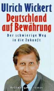 book cover of Deutschland auf Bewährung by Ulrich Wickert
