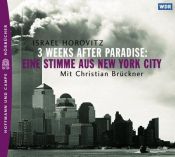 book cover of 3 Weeks after Paradise: Eine Stimme aus New York City, 1 Audio-CD by Israel Horovitz