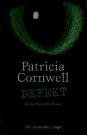 book cover of Defekt. 6 CDs by Patricia Cornwell