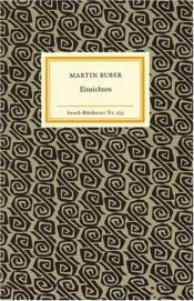 book cover of Einsichten, aus den Schriften gesammelt. by Martin Buber