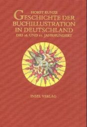book cover of Geschichte der Buchillustration in Deutschland. Das 15. Jahrhundert by Horst Kunze