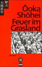 book cover of Feuer im Grasland by Ivan Morris|Shohei Ooka