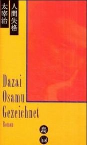 book cover of Gezeichnet by Dazai Osamu|Donald Keene|Junji Itō|Usamaru Furuya|治·太宰