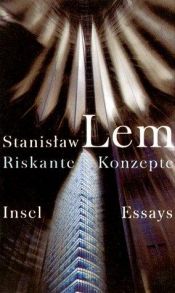 book cover of Riskante Konzepte by Stanisław Lem