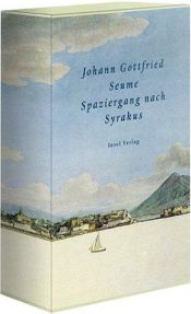 book cover of Spaziergang nach Syrakus im Jahre 1802 by Johann Gottfried Seume