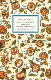 book cover of Dich anschaun. Liebesgedichte by Adam Mickiewicz