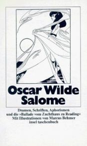 book cover of Salome : Dramen, Schriften, Aphorismen und "Die Ballade vom Zuchthaus zu Reading" by Oscar Wilde
