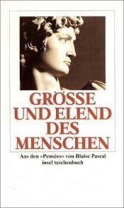 book cover of Größe und Elend des Menschen by Blaise Pascal