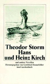 book cover of Hans und Heinz Kirch und andere Novellen. (Gesammelte Werke, Bd.5) by Theodor Storm