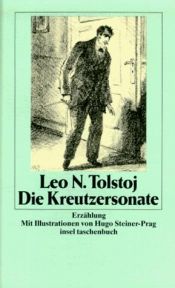 book cover of Die Kreutzersonate: Ehegeschichten by Lev Nikolajevič Tolstoj