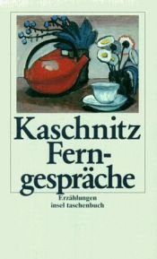 book cover of Ferngespräche : Erzählungen by Marie Luise Kaschnitz