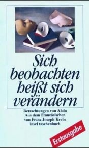 book cover of Sich beobachten heißt sich verändern by Alain