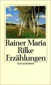 book cover of Die Erzählungen by Rainer Maria Rilke
