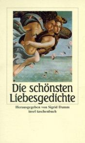 book cover of Die schönsten Liebesgedichte. Sonderausgabe by Sigrid Damm