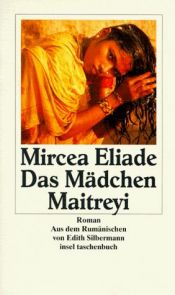 book cover of Maitreyi : la noche bengalí by Mircea Eliade