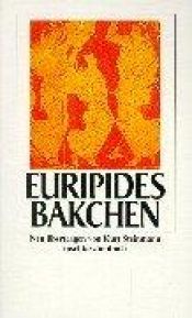 book cover of Die Bakchen by Euripides|Former Regius Professor of Greek E R Dodds