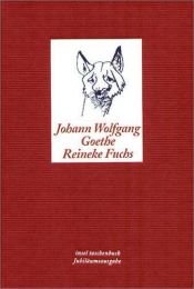 book cover of Reineke Fuchs : in zwölf Gesängen by Johann Wolfgang von Goethe