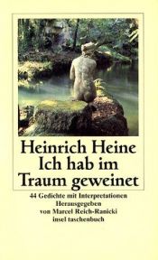 book cover of Ich hab im Traum geweinet by Heinrich Heine
