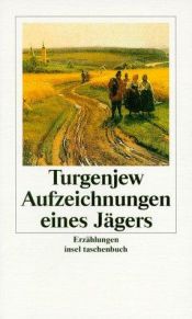 book cover of Aufzeichnungen eines Jägers by Iwan Sergejewitsch Turgenew