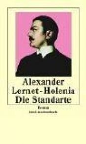 book cover of Die Standarte by Alexander Lernet-Holenia