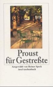 book cover of Proust für Gestreßte by Marcel Proust