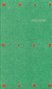 book cover of Alle Lieder by Wolf Biermann