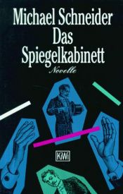 book cover of Het spiegelkabinet by Michael Schneider