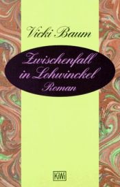 book cover of Zwischenfall in Lohwinckel by Vicki Baum