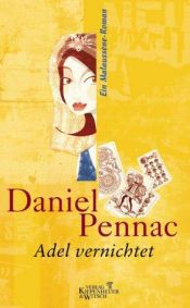 book cover of Adel vernichtet by Daniel Pennac
