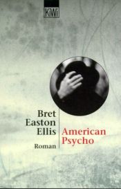 book cover of American Psycho by Bret Easton Ellis|Deutsches Schauspielhaus (Hamburg)|Thirza Bruncken