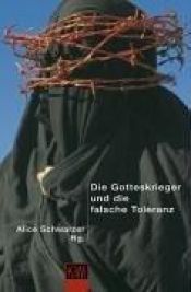 book cover of Die Gotteskrieger und die falsche Toleranz by Élisabeth Badinter