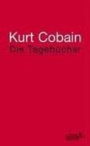 book cover of Tagebücher by Kurt Cobain